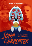 JOHN CARPENTER: El maestro del terror